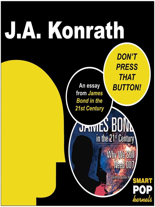 Title details for DON'T PRESS THAT BUTTON! by J.A. Konrath - Available